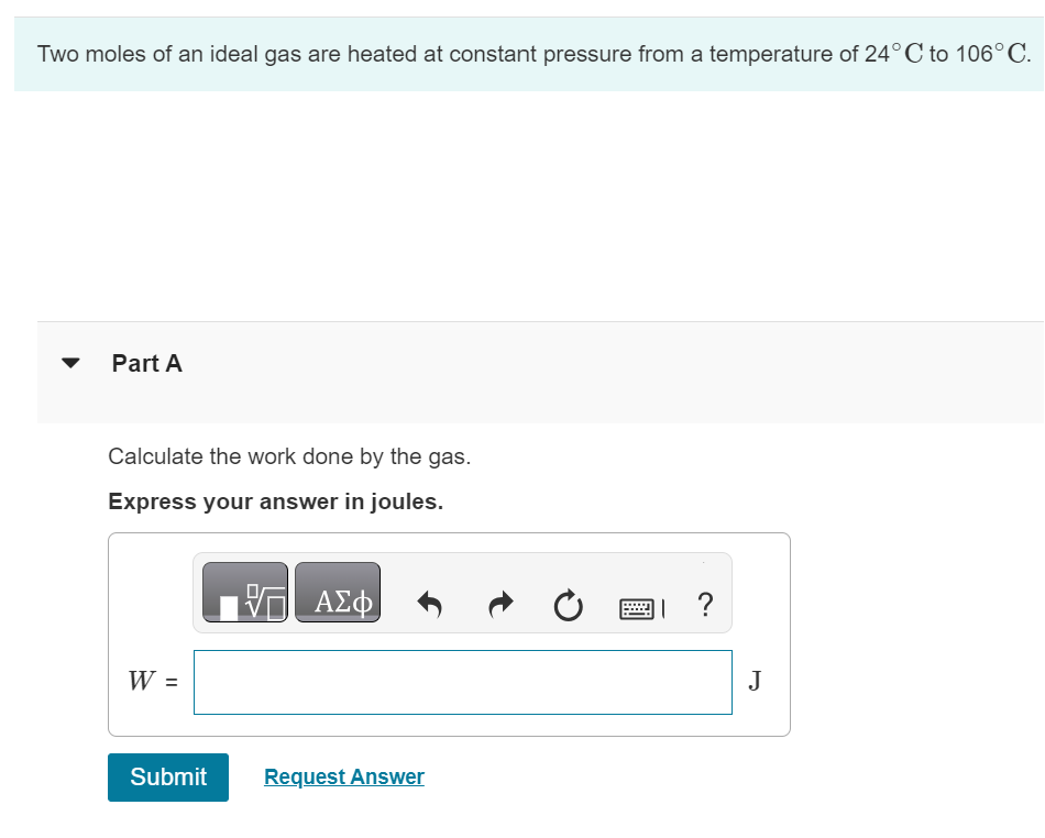 Solved Two moles of an ideal gas are heated at constant | Chegg.com