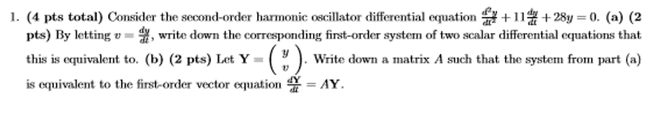 Solved 1. (4 pts total) Consider the second-order harmonic | Chegg.com