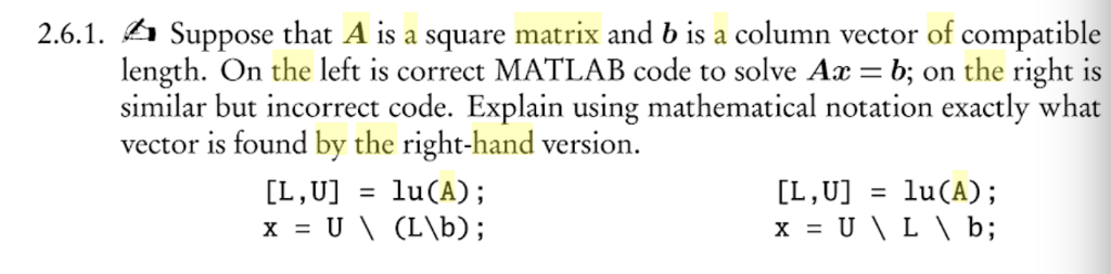 Solved 2.6.1. Suppose That A Is A Square Matrix And B Is A | Chegg.com