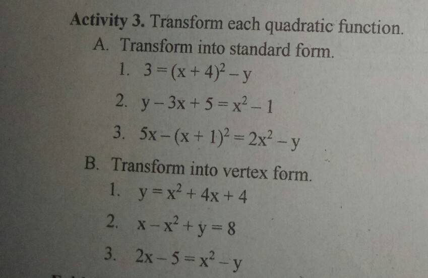 Solved Activity 3 Transform Each Quadratic Function A Chegg Com