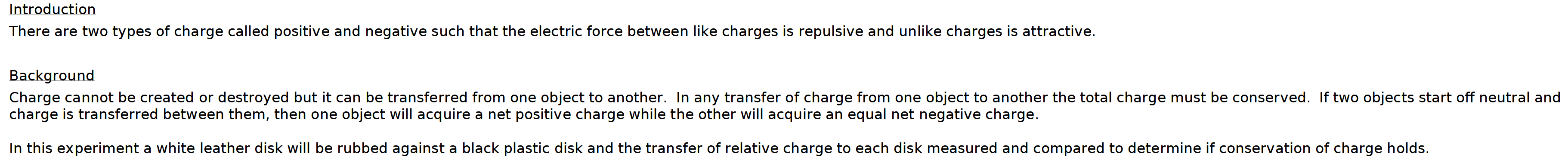 There are two types of charge called positive and | Chegg.com