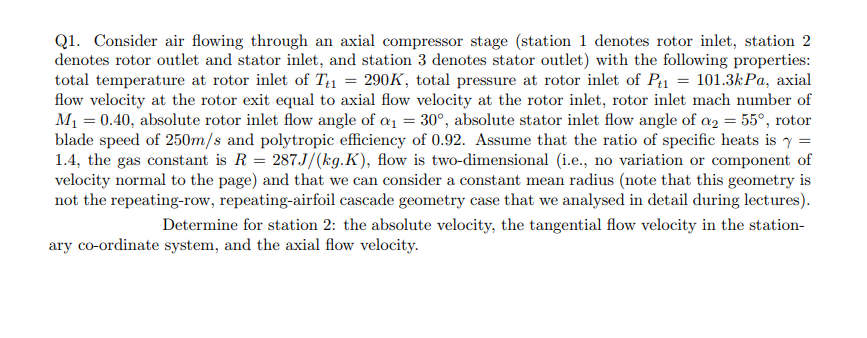 Solved Q1. Consider air flowing through an axial compressor | Chegg.com