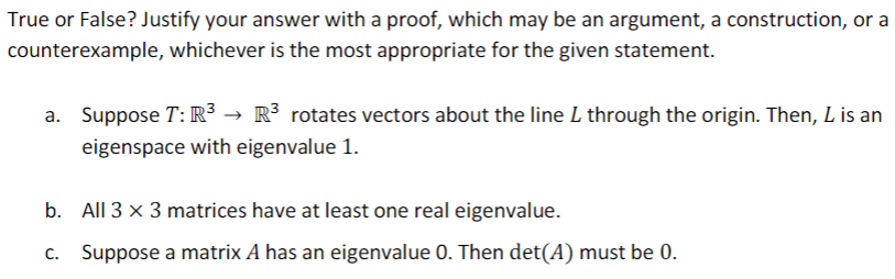 Solved True or False? Justify your answer with a proof, | Chegg.com
