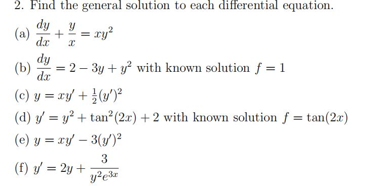 the general solution of the differential equation 2 dy y dx is
