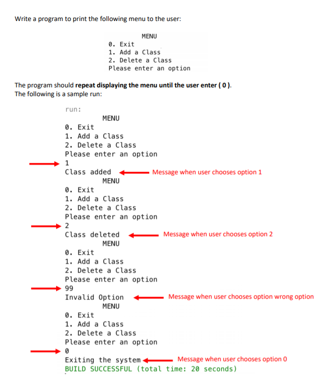 Solved Write a program to print the following menu to the | Chegg.com