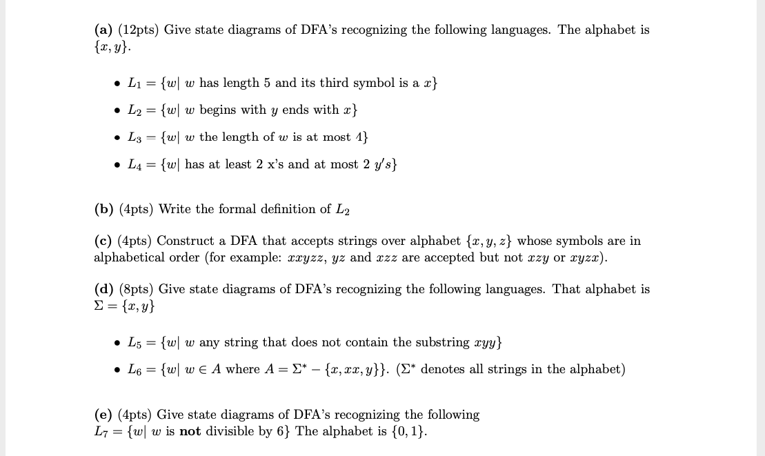 Solved (a) (12pts) Give state diagrams of DFA's recognizing | Chegg.com
