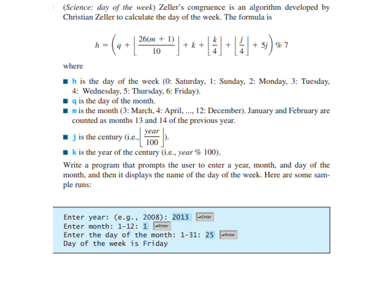 Solved (Science: day of the week) Zeller's congruence is an | Chegg.com