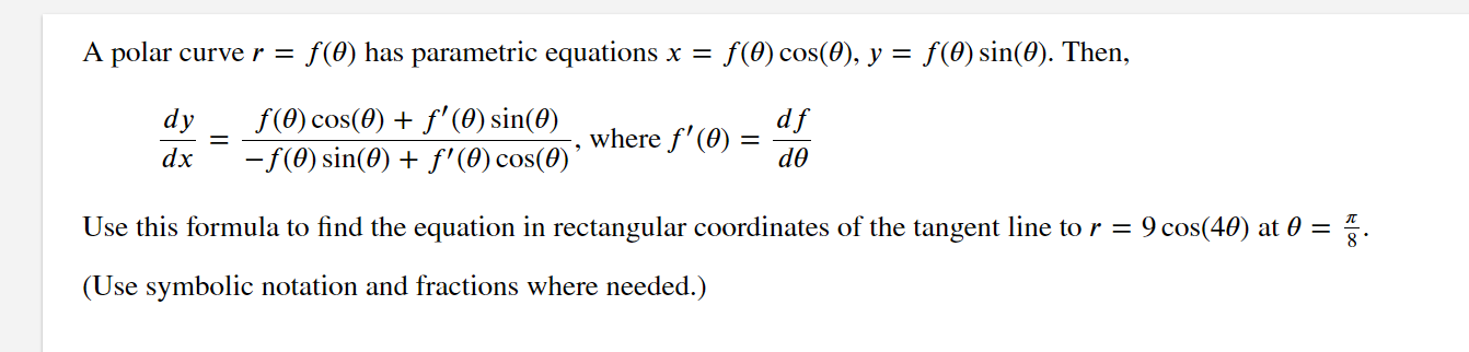 Solved A polar curve r=f(θ) has parametric equations | Chegg.com