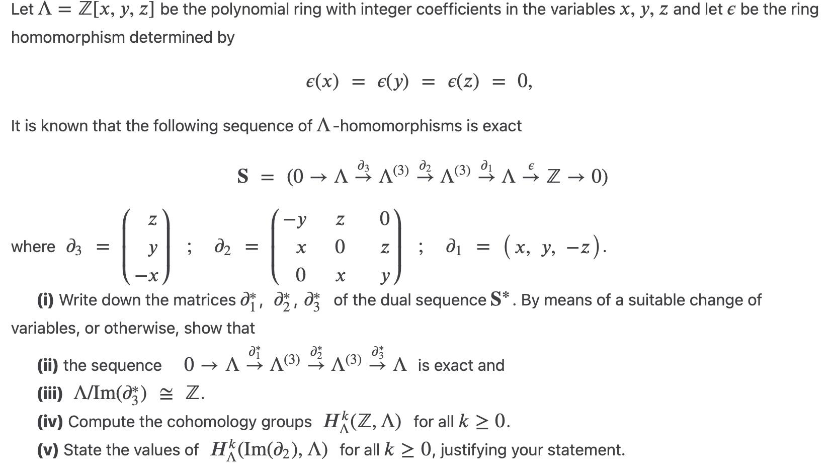 Solved Let Λ=Z[x,y,z] be the polynomial ring with integer | Chegg.com