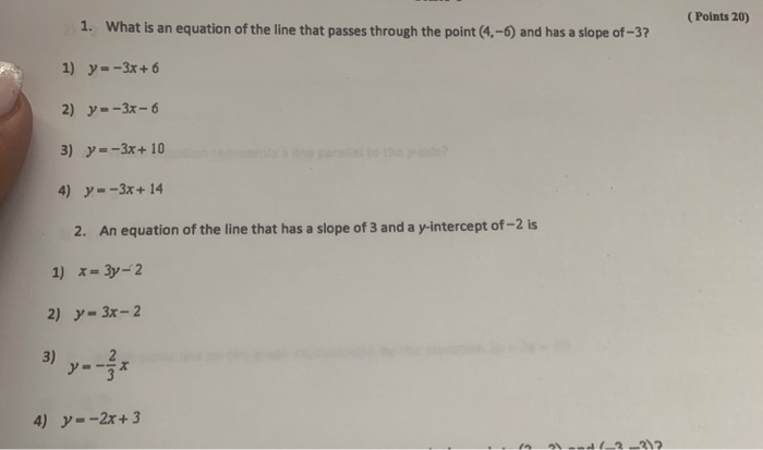 Solved 1. What is an equation of the line that passes | Chegg.com