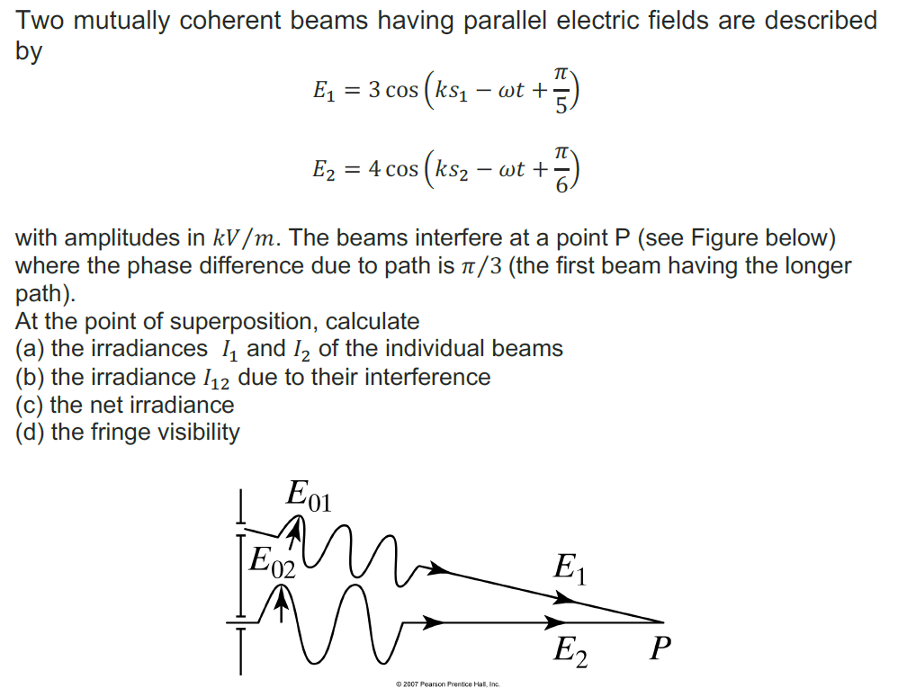 solved-two-mutually-coherent-beams-having-parallel-electric-chegg