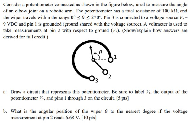 Solved Consider A Potentiometer Connected As Shown In The Chegg Solved Consider A Potentiometer Connected As Shown In The Chegg