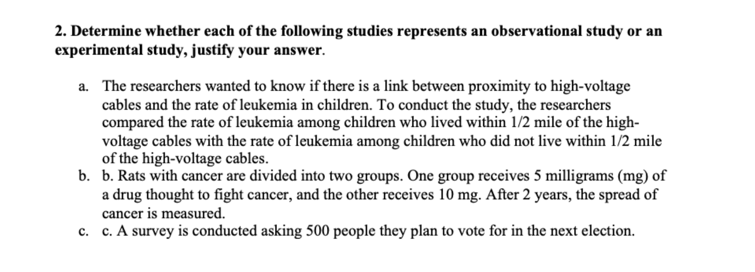 Solved 2. Determine whether each of the following studies | Chegg.com
