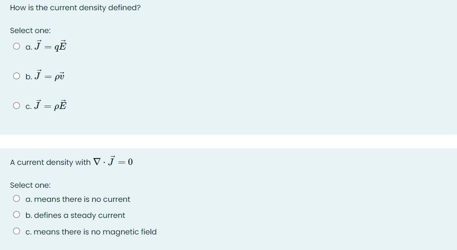 How Is The Current Density Defined Select One O A Chegg Com