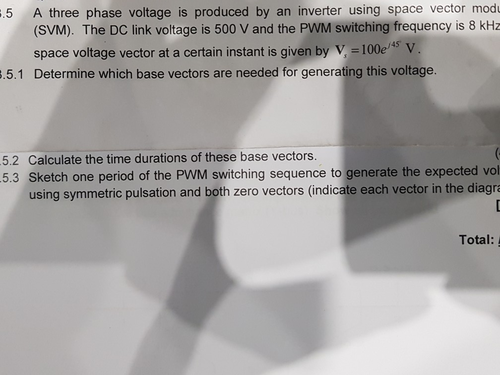 Solved 1.5 A three phase voltage is produced by an inverter | Chegg.com