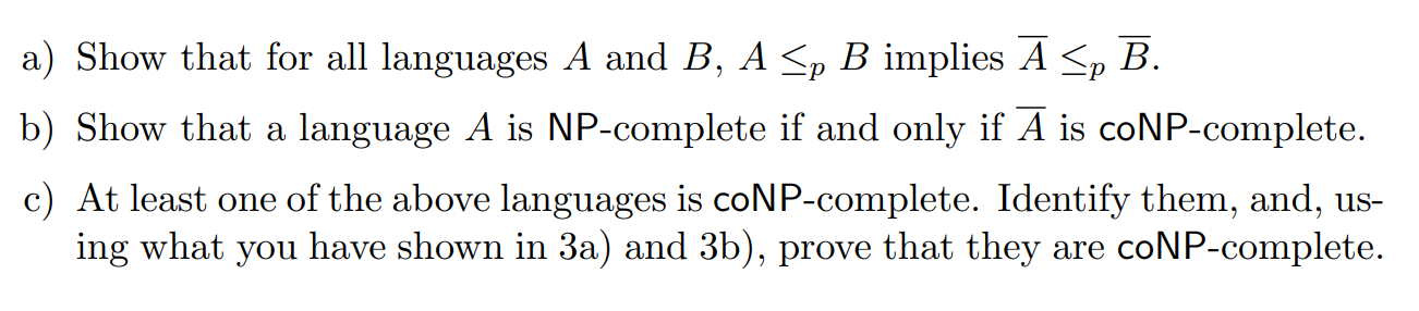 Solved A) Show That For All Languages A And B,A≤pB Implies | Chegg.com