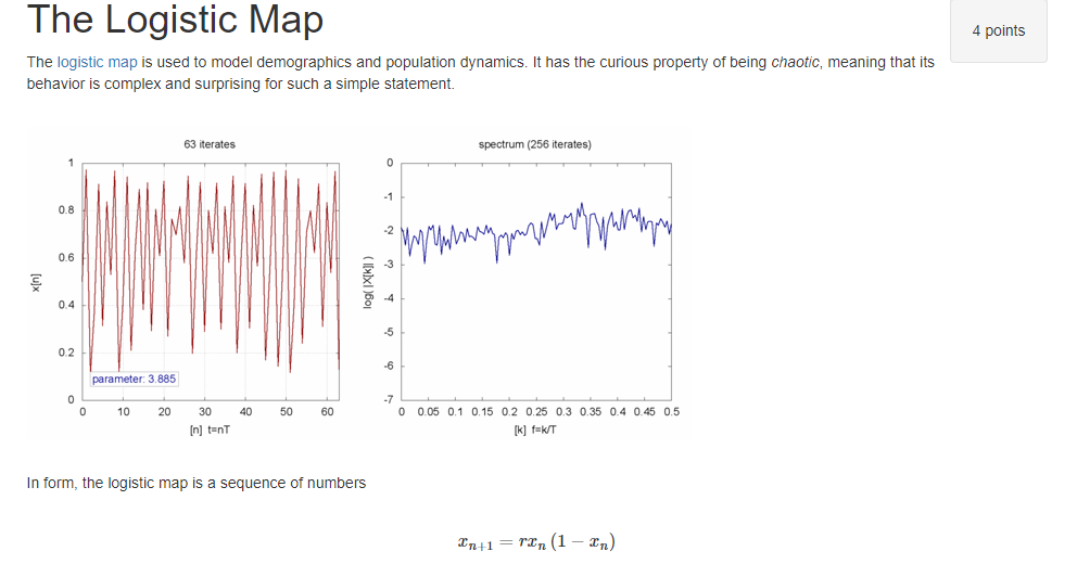 The Logistic Map 4 points The logistic map is used to | Chegg.com
