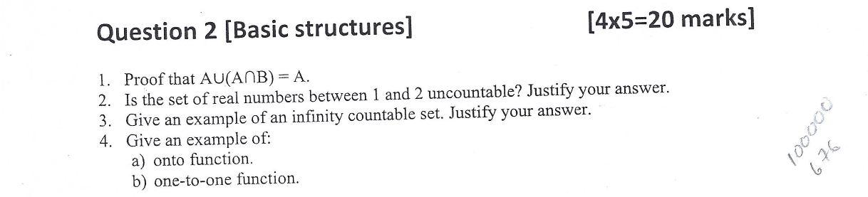 Solved [4x5=20 marks] Question 2 [Basic structures] 1. Proof | Chegg.com
