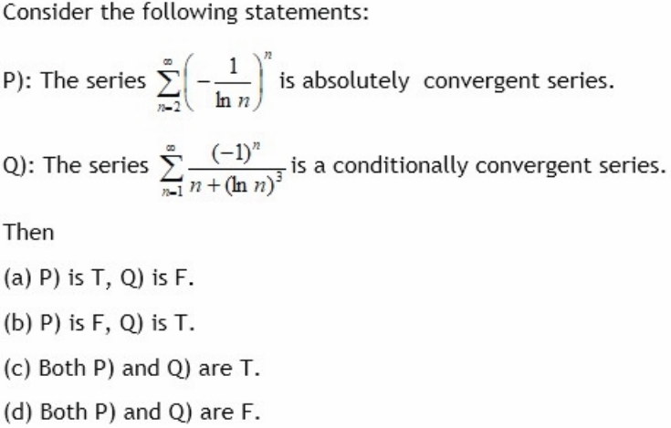 Solved Consider The Following Statements: 1 P): The Series | Chegg.com