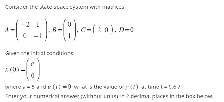 Solved Consider The State-space System With | Chegg.com