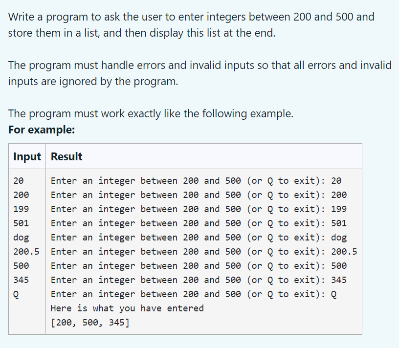 Solved Write a program to ask the user to enter integers | Chegg.com