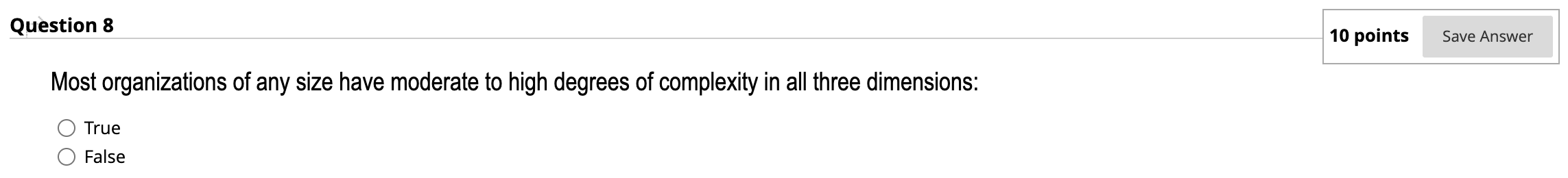 Solved Question 8 10 points Save Answer Most organizations | Chegg.com