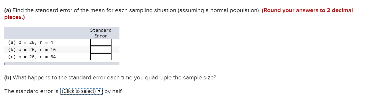 solved-a-find-the-standard-error-of-the-mean-for-each-chegg