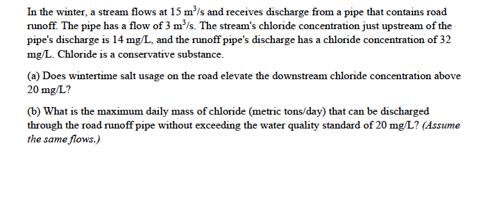 Solved In the winter, a stream flows at 15 m/s and receives | Chegg.com