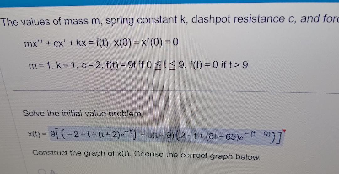 Solved Mx′′ Cx′ Kx F T X 0 X′ 0 0m 1 K 1 C 2 F T 8t If