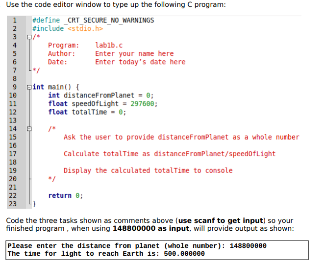 Solved 1 Use the code editor window to type up the following | Chegg.com