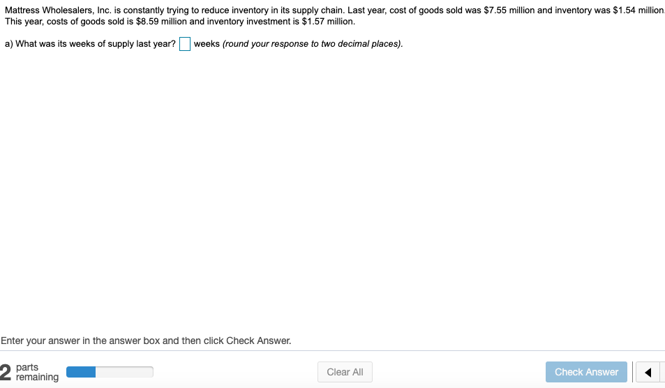 Solved Mattress Wholesalers, Inc. is constantly trying to