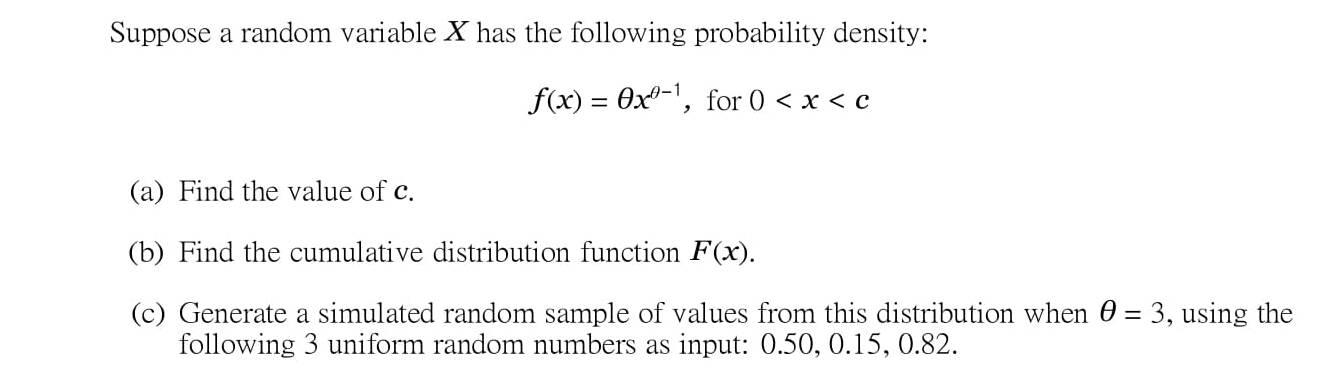 Solved Suppose a random variable X has the following | Chegg.com