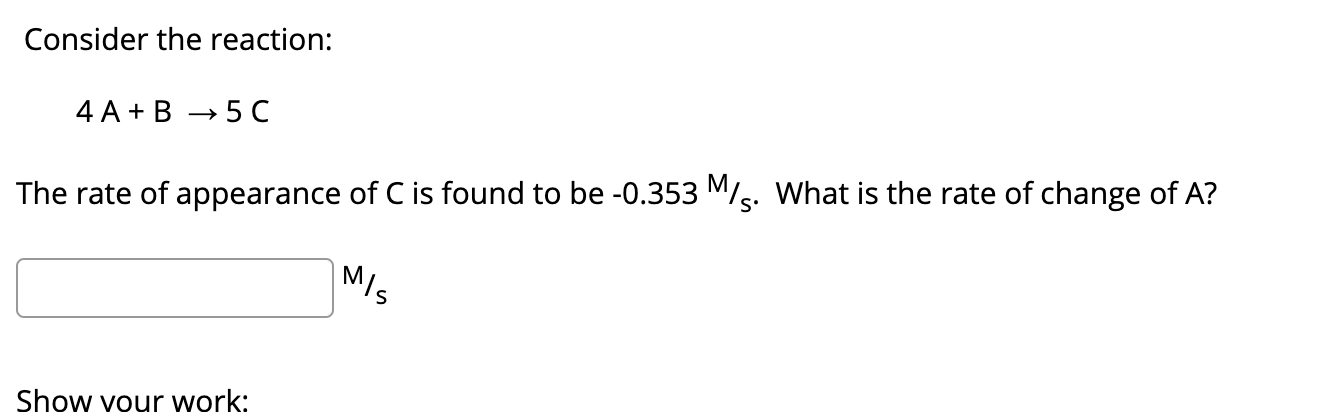 Solved Consider The Reaction: 2 A + B + 3 C The Rate Of | Chegg.com