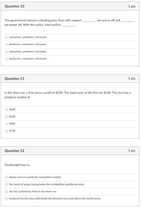 Solved Question 10 1 pts are worse off and The government | Chegg.com