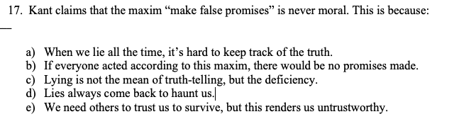 Solved 17. Kant claims that the maxim “make false promises” | Chegg.com