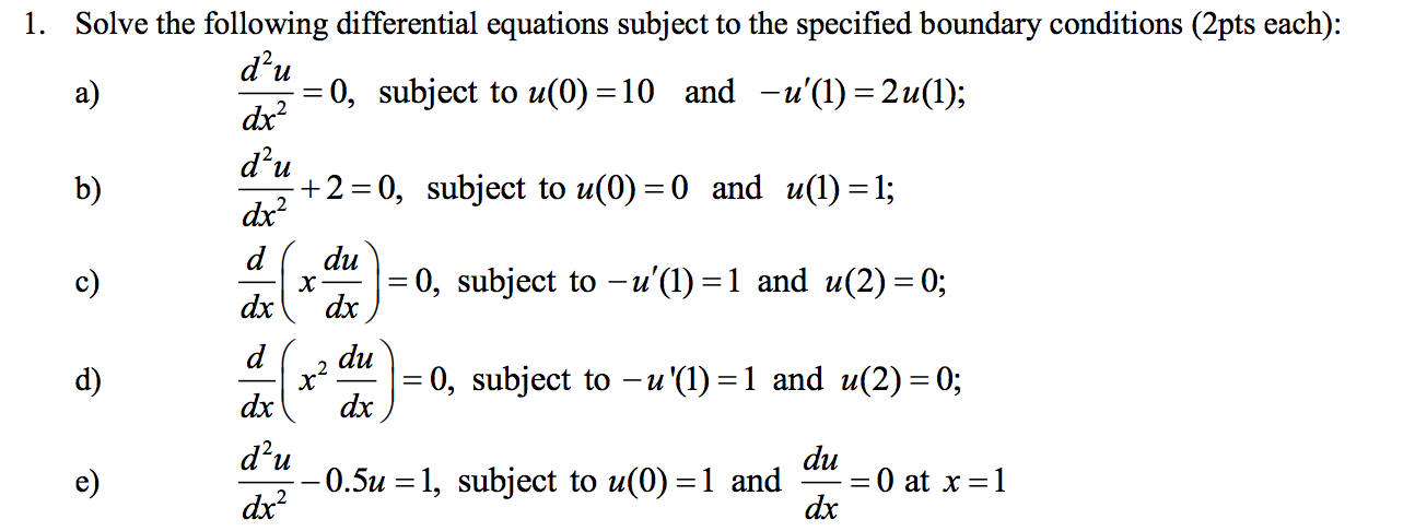 Solved 1. Solve the following differential equations subject | Chegg.com