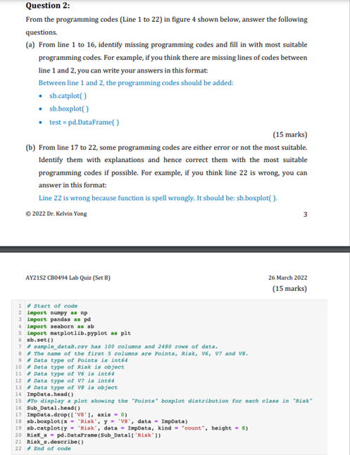 Solved Question 2: From the programming codes (Line 1 to 22) | Chegg.com