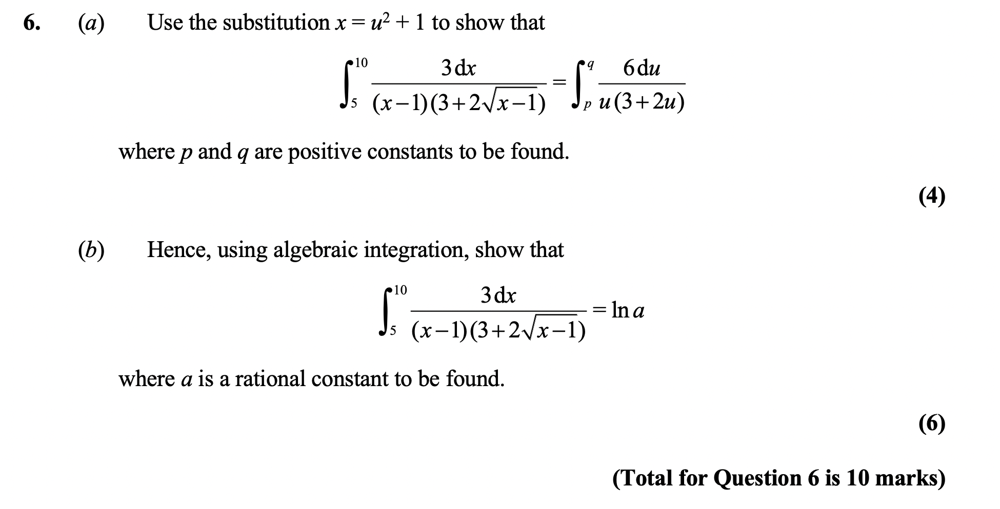 Solved 6 A Use The Substitution X U2 1 To Show That Chegg Com