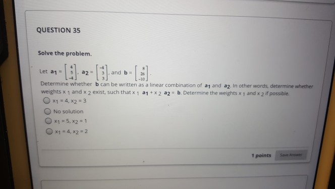 Solved QUESTION 35 Solve The Problem. Determine Whether B | Chegg.com