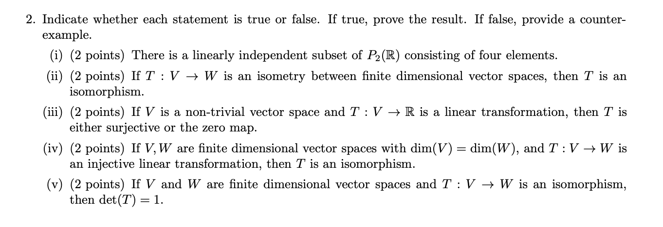 Solved 2. Indicate whether each statement is true or false. | Chegg.com