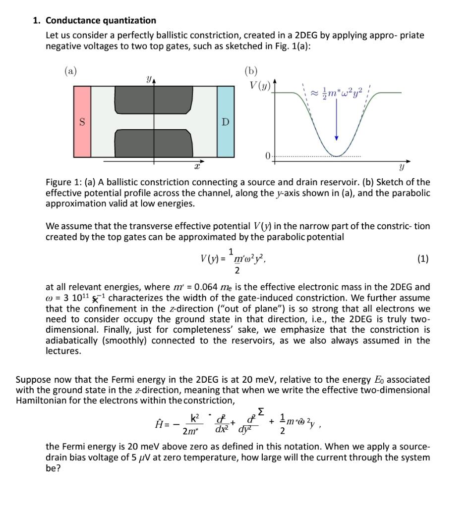 1. Conductance quantization Let us consider a | Chegg.com