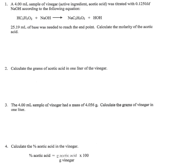 Solved 1. A 4.00 mL sample of vinegar (active ingredient,
