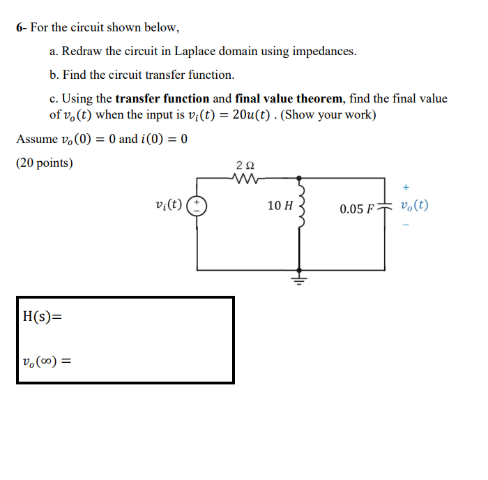 Solved 6- For The Circuit Shown Below, A. Redraw The Circuit | Chegg.com