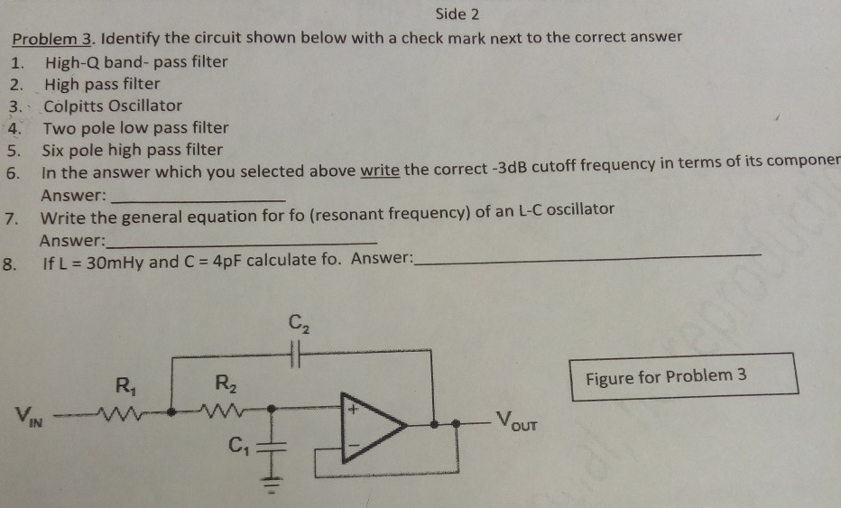 Solved Side 2 Problem 3. Identify the circuit shown below | Chegg.com
