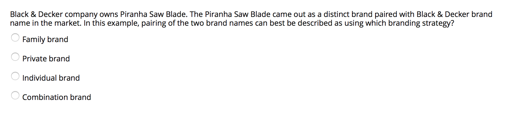 Solved Black Decker company owns Piranha Saw Blade. The Chegg