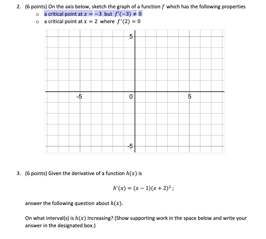 Solved 2. (6 points) On the axis below, sketch the graph of | Chegg.com