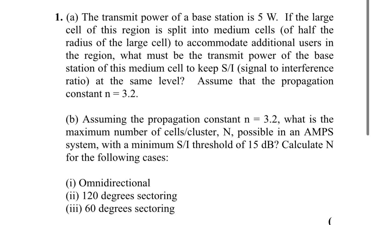 1. (a) The transmit power of a base station is 5 W. | Chegg.com