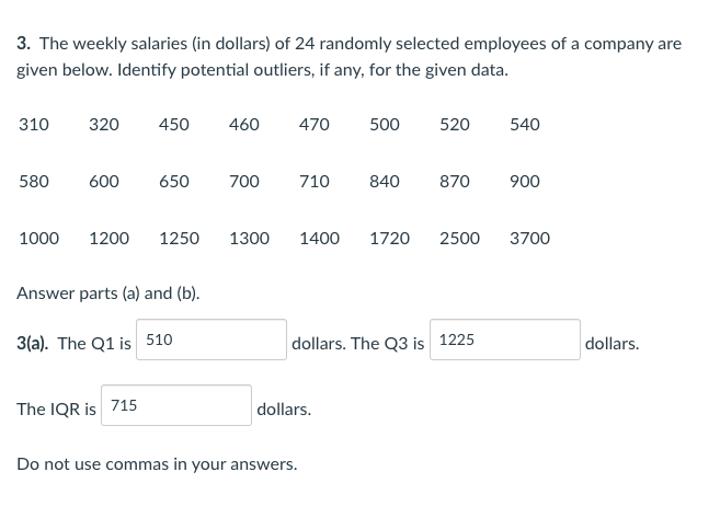 Solved 3. The weekly salaries (in dollars) of 24 randomly | Chegg.com