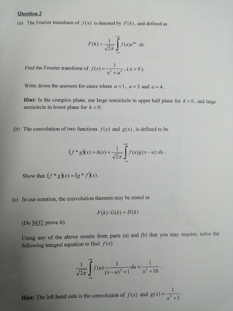 Solved Question 2 A The Fourier Transform Of F X Is De Chegg Com