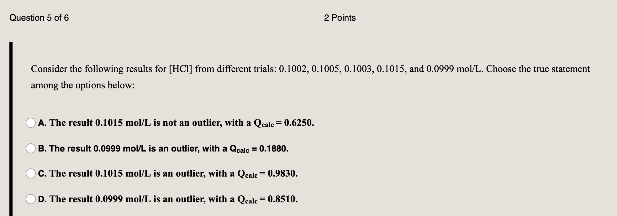 Solved Question 5 of 6 2 Points Consider the following | Chegg.com